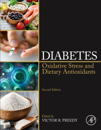 Diabetes; Oxidative Stress and Dietary Antioxidants (Paperback) 9780128157763