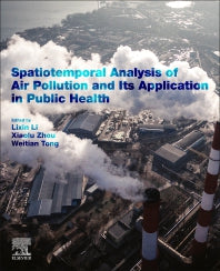 Spatiotemporal Analysis of Air Pollution and Its Application in Public Health (Paperback) 9780128158227