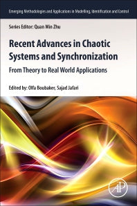 Recent Advances in Chaotic Systems and Synchronization; From Theory to Real World Applications (Paperback) 9780128158388