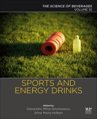 Sports and Energy Drinks; Volume 10: The Science of Beverages (Paperback / softback) 9780128158517