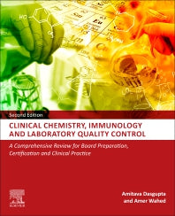 Clinical Chemistry, Immunology and Laboratory Quality Control; A Comprehensive Review for Board Preparation, Certification and Clinical Practice (Paperback) 9780128159606