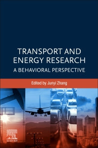 Transport and Energy Research; A Behavioral Perspective (Paperback / softback) 9780128159651