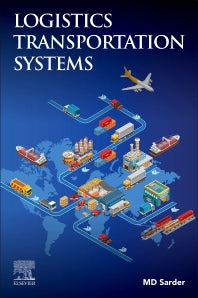 Logistics Transportation Systems (Paperback / softback) 9780128159743