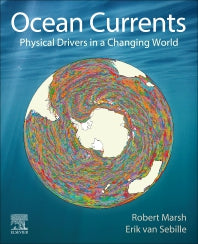 Ocean Currents; Physical Drivers in a Changing World (Paperback) 9780128160596