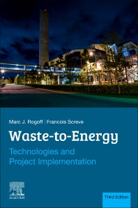 Waste-to-Energy; Technologies and Project Implementation (Paperback) 9780128160794