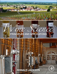 Wine Science; Principles and Applications (Hardback) 9780128161180