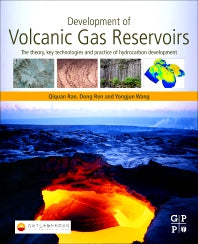 Development of Volcanic Gas Reservoirs; The Theory, Key Technologies and Practice of Hydrocarbon Development (Paperback) 9780128161326