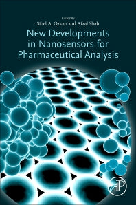 New Developments in Nanosensors for Pharmaceutical Analysis (Paperback) 9780128161449