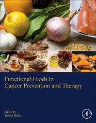 Functional Foods in Cancer Prevention and Therapy (Paperback) 9780128161517