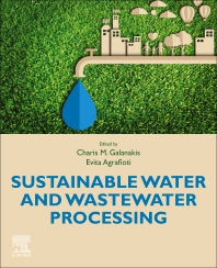 Sustainable Water and Wastewater Processing (Paperback) 9780128161708