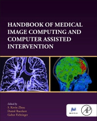 Handbook of Medical Image Computing and Computer Assisted Intervention (Hardback) 9780128161760