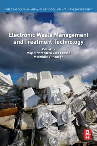 Electronic Waste Management and Treatment Technology (Paperback) 9780128161906