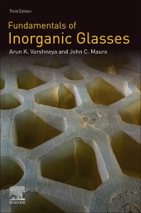 Fundamentals of Inorganic Glasses (Paperback) 9780128162255