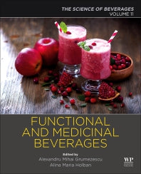 Functional and Medicinal Beverages; Volume 11: The Science of Beverages (Paperback) 9780128163979