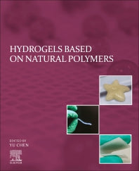 Hydrogels Based on Natural Polymers (Paperback) 9780128164211