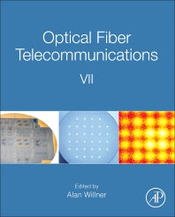 Optical Fiber Telecommunications VII (Paperback) 9780128165027