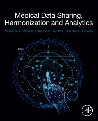 Medical Data Sharing, Harmonization and Analytics (Paperback) 9780128165072