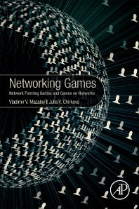 Networking Games; Network Forming Games and Games on Networks (Paperback) 9780128165515