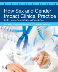 How Sex and Gender Impact Clinical Practice; An Evidence-Based Guide to Patient Care (Paperback) 9780128165690