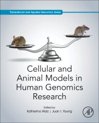 Cellular and Animal Models in Human Genomics Research (Paperback) 9780128165737