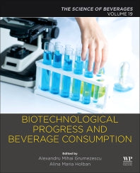 Biotechnological Progress and Beverage Consumption; Volume 19: The Science of Beverages (Paperback) 9780128166789