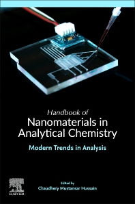 Handbook of Nanomaterials in Analytical Chemistry; Modern Trends in Analysis (Paperback) 9780128166994