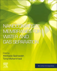 Nanocomposite Membranes for Water and Gas Separation (Paperback) 9780128167106