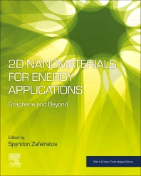 2D Nanomaterials for Energy Applications; Graphene and Beyond (Paperback) 9780128167236