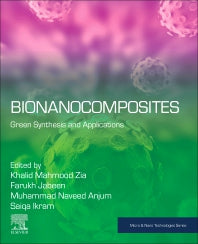 Bionanocomposites; Green Synthesis and Applications (Paperback) 9780128167519