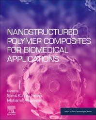 Nanostructured Polymer Composites for Biomedical Applications (Paperback) 9780128167717
