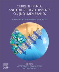 Current Trends and Future Developments on (Bio-) Membranes; Membranes in Environmental Applications (Paperback) 9780128167786