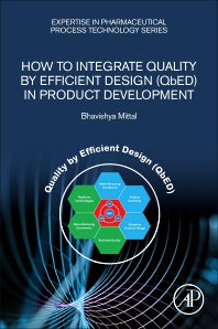 How to Integrate Quality by Efficient Design (QbED) in Product Development (Paperback) 9780128168134