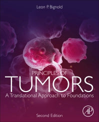 Principles of Tumors; A Translational Approach to Foundations (Paperback) 9780128169209