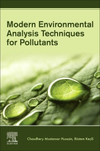 Modern Environmental Analysis Techniques for Pollutants (Paperback) 9780128169346