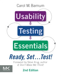 Usability Testing Essentials: Ready, Set ...Test! (Paperback) 9780128169421