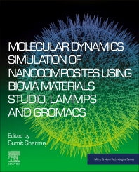 Molecular Dynamics Simulation of Nanocomposites using BIOVIA Materials Studio, Lammps and Gromacs (Paperback) 9780128169544