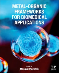 Metal-Organic Frameworks for Biomedical Applications (Paperback) 9780128169841