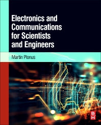 Electronics and Communications for Scientists and Engineers (Paperback) 9780128170083