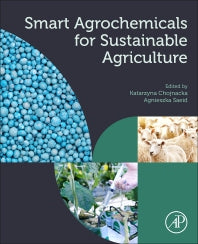 Smart Agrochemicals for Sustainable Agriculture (Paperback) 9780128170366