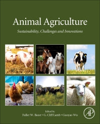 Animal Agriculture; Sustainability, Challenges and Innovations (Paperback) 9780128170526