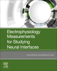 Electrophysiology Measurements for Studying Neural Interfaces (Paperback) 9780128170700