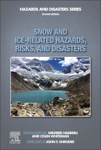 Snow and Ice-Related Hazards, Risks, and Disasters (Paperback) 9780128171295