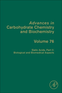 Sialic Acids, Part II: Biological and Biomedical Aspects (Hardback) 9780128171479