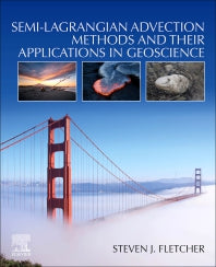 Semi-Lagrangian Advection Methods and Their Applications in Geoscience (Paperback) 9780128172223