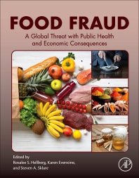 Food Fraud; A Global Threat with Public Health and Economic Consequences (Paperback) 9780128172421