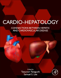 Cardio-Hepatology; Connections Between Hepatic and Cardiovascular Disease (Paperback) 9780128173947