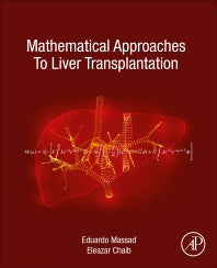 Mathematical Approaches to Liver Transplantation (Paperback) 9780128174364