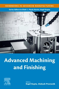 Advanced Machining and Finishing (Paperback) 9780128174524