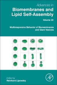 Multiresponsive Behavior of Biomembranes and Giant Vesicles (Hardback) 9780128174838
