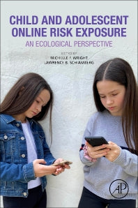 Child and Adolescent Online Risk Exposure; An Ecological Perspective (Paperback) 9780128174999